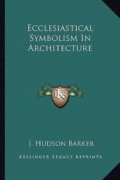 portada ecclesiastical symbolism in architecture (en Inglés)
