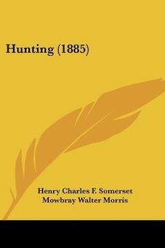 portada hunting (1885) (en Inglés)