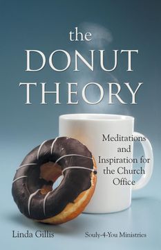 portada The Donut Theory: Meditations and Inspiration for the Church Office 