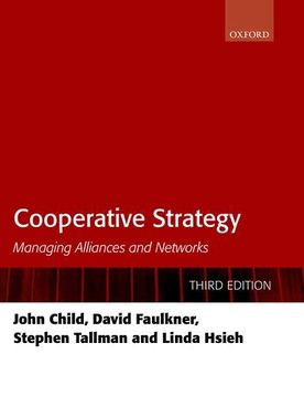 portada Cooperative Strategy: Managing Alliances and Networks (en Inglés)