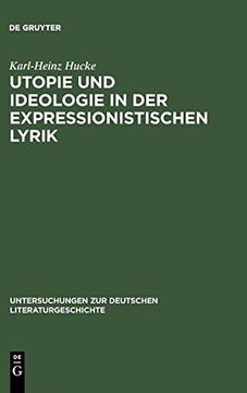 portada Utopie und Ideologie in der Expressionistischen Lyrik (en Alemán)