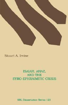 portada isaiah, ahaz, and the syro-ephraimitic crisis (en Inglés)