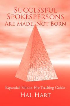 portada successful spokespersons are made, not born: expanded edition has teaching guides