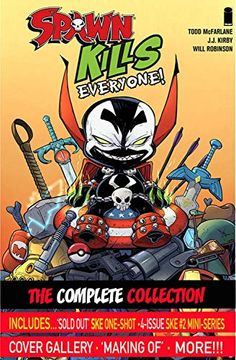 portada Spawn Kills Everyone: The Complete Collection Volume 1 (en Inglés)