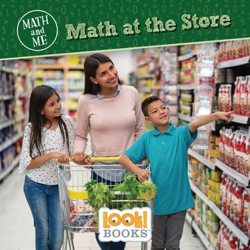 portada Math at the Store (Math and me (Look! Books ™)) (en Inglés)