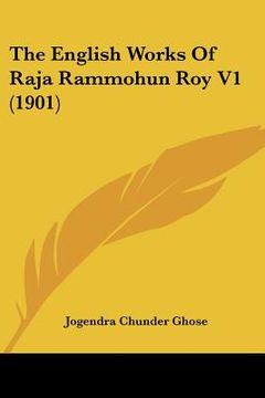 portada the english works of raja rammohun roy v1 (1901) (in English)