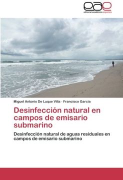 portada Desinfección natural en campos de emisario submarino: Desinfección natural de aguas residuales en campos de emisario submarino