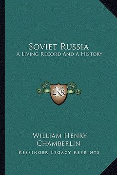 portada soviet russia: a living record and a history (en Inglés)