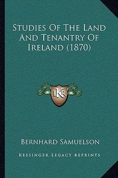 portada studies of the land and tenantry of ireland (1870) (en Inglés)