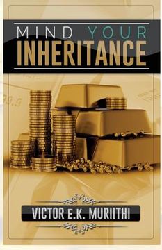 portada Mind Your Inheritance (en Inglés)