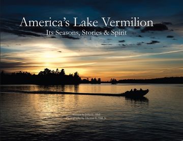 portada America's Lake Vermillion: Its Seasons, Stories & Spirit (en Inglés)