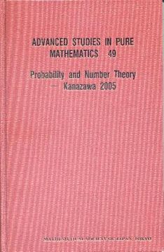 portada Probability and Number Theory -- Kanazawa 2005 (en Inglés)