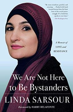 portada We are not Here to be Bystanders: A Memoir of Love and Resistance (en Inglés)