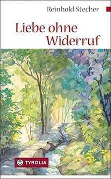 portada Liebe Ohne Widerruf: Betrachtungen. Mit Aquarellen des Autors (en Alemán)