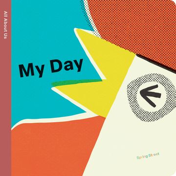 portada Spring Street All about Us: My Day (en Inglés)