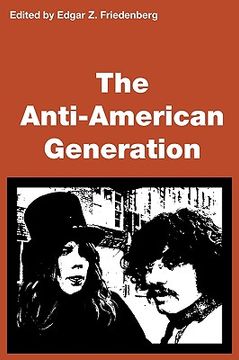 portada the anti-american generation (en Inglés)