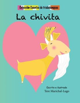 portada La Chivita: Volume 5 (Cuentos de Trabalenguas)