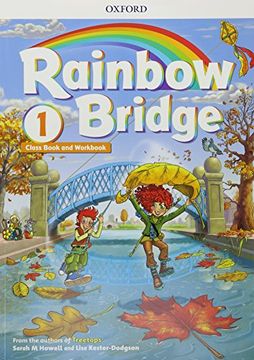 portada Rainbow Bridge: Level 1: Students Book and Workbook (libro en Inglés)