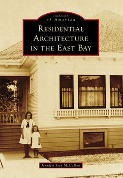 portada Residential Architecture in the East Bay (en Inglés)