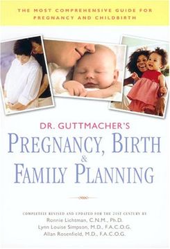 portada Dr. Guttmacher's Pregnancy, Birth & Family Planning (Completely Revised: (Completely Revised and Updated) (in English)