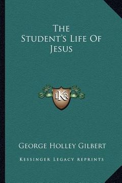 portada the student's life of jesus (in English)