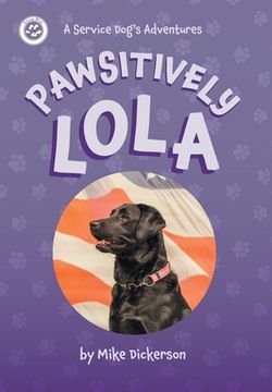 portada Pawsitively Lola (en Inglés)