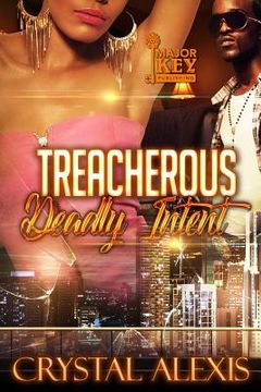 portada Treacherous: Deadly Intent (en Inglés)