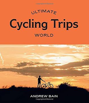 portada Ultimate Cycling Trips. World (in English)