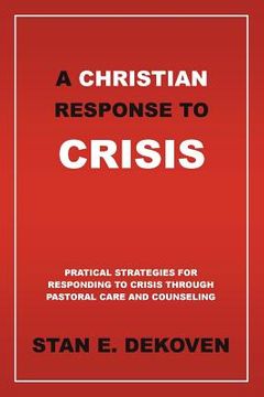 portada a christian response to crisis (in English)