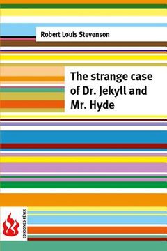 portada The strange case of Dr. Jekyll and Mr. Hyde: (low cost). limited edition (in English)