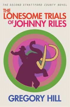portada The Lonesome Trials of Johnny Riles (in English)