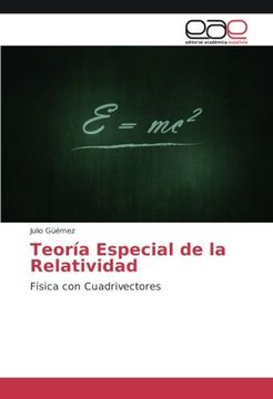 portada Teoría Especial de la Relatividad: Física con Cuadrivectores