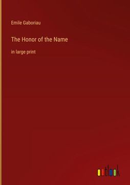 portada The Honor of the Name: in large print (in English)