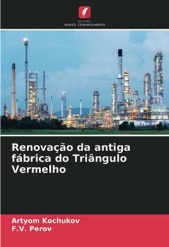 portada Renovação da Antiga Fábrica do Triângulo Vermelho (en Portugués)