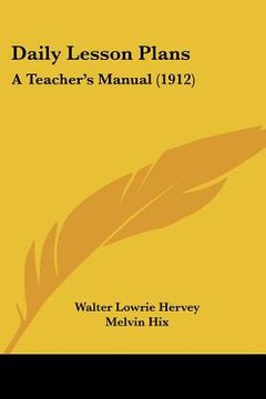 portada daily lesson plans: a teacher's manual (1912) (en Inglés)