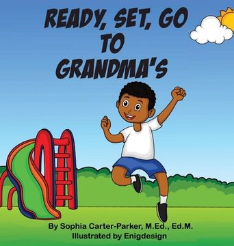 portada Ready, Set, Go To Grandma's (en Inglés)