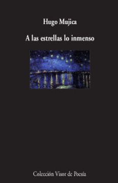 portada A las Estrellas lo Inmenso (in Spanish)
