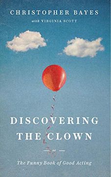 portada Discovering the Clown, or the Funny Book of Good Acting (en Inglés)