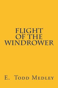 portada Flight of the Windrower (en Inglés)