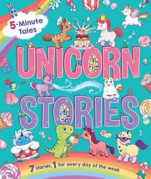 portada Unicorn Stories: With 7 Stories, 1 for Every day of the Week (en Inglés)