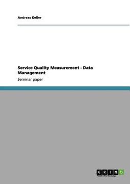 portada service quality measurement - data management (en Inglés)
