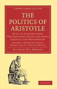 portada Politics of Aristotle 4 Volume Paperback Set: Politics of Aristotle: Volume 2, Prefatory Essays; Books i and ii - Text and Notes Paperback (Cambridge Library Collection - Classics) 