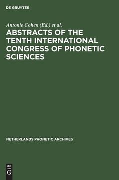 portada abstracts of the tenth international congress of phonetic sciences: utrecht, 1-6 august, 1983 (en Inglés)