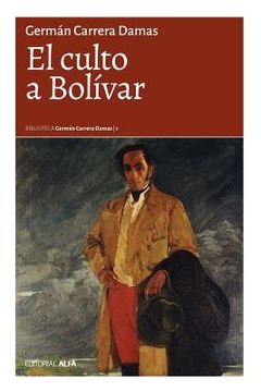 portada El culto a Bolívar