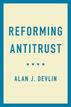 portada Reforming Antitrust (en Inglés)