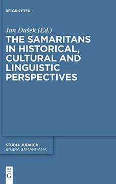 portada The Samaritans in Historical, Cultural and Linguistic Perspectives (Studia Samaritana) (in English)