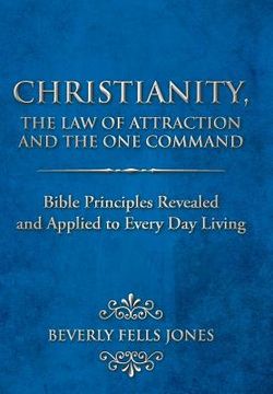 portada christianity, the law of attraction and the one command