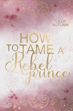 portada Autumn: How to Tame a Rebel Prince (in German)