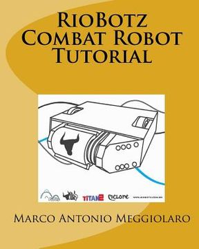 portada Riobotz Combat Robot Tutorial (en Inglés)