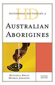 portada Historical Dictionary of Australian Aborigines (Historical Dictionaries of Peoples and Cultures) (en Inglés)